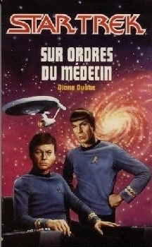 Sur ordre du Médecin 1 star-trek-sur-ordres-du-medecin