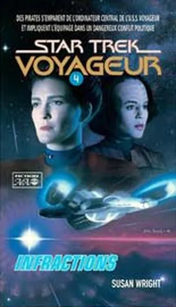 Star Trek Voyageur : Infractions 1 voy-04-infractions